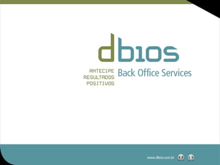 www.dbios.com.br
 
