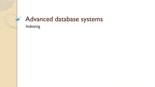 DB LECTURE 4 INDEXINGS PPT NOTES.pptx