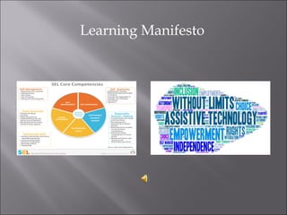 Learning Manifesto
 