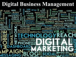 Digital Business Management

 