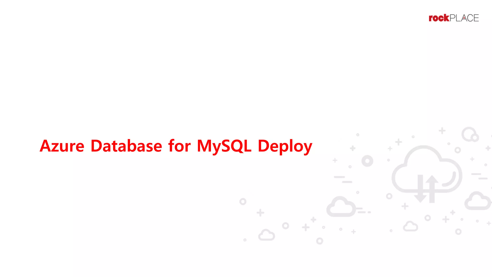 DB Migration to Azure Database for MySQL | PPT