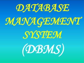 DATABASE MANAGEMENT SYSTEM | PPT