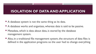 DBMS characteristics in Information Management System.pptx