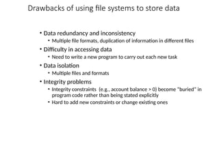 The Need for Databases Data Models Relational Databases Database Design ...