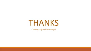 THANKSConnect: @nishantmunjal
 