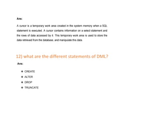 12) what are the different statements of DML?
 
