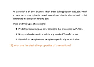 12) what are the desirable properties of transactions?
 