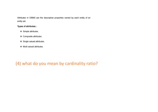 (4) what do you mean by cardinality ratio?
 