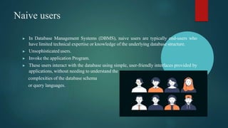 Database management notes contains information about all components and ...