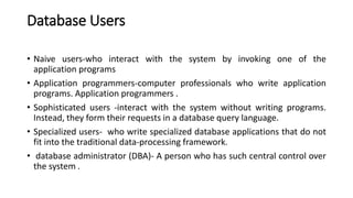 DBMS architecture &; system  structure