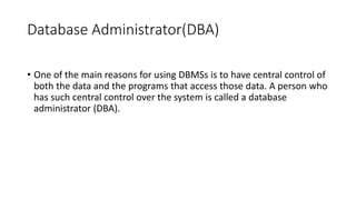 DBMS architecture &; system  structure