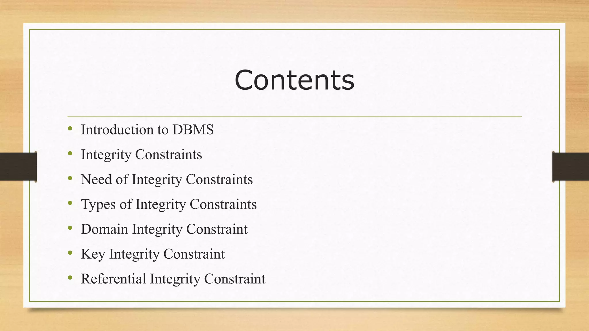 DBMS Integrity rule | PPTX | Databases | Computer Software and Applications