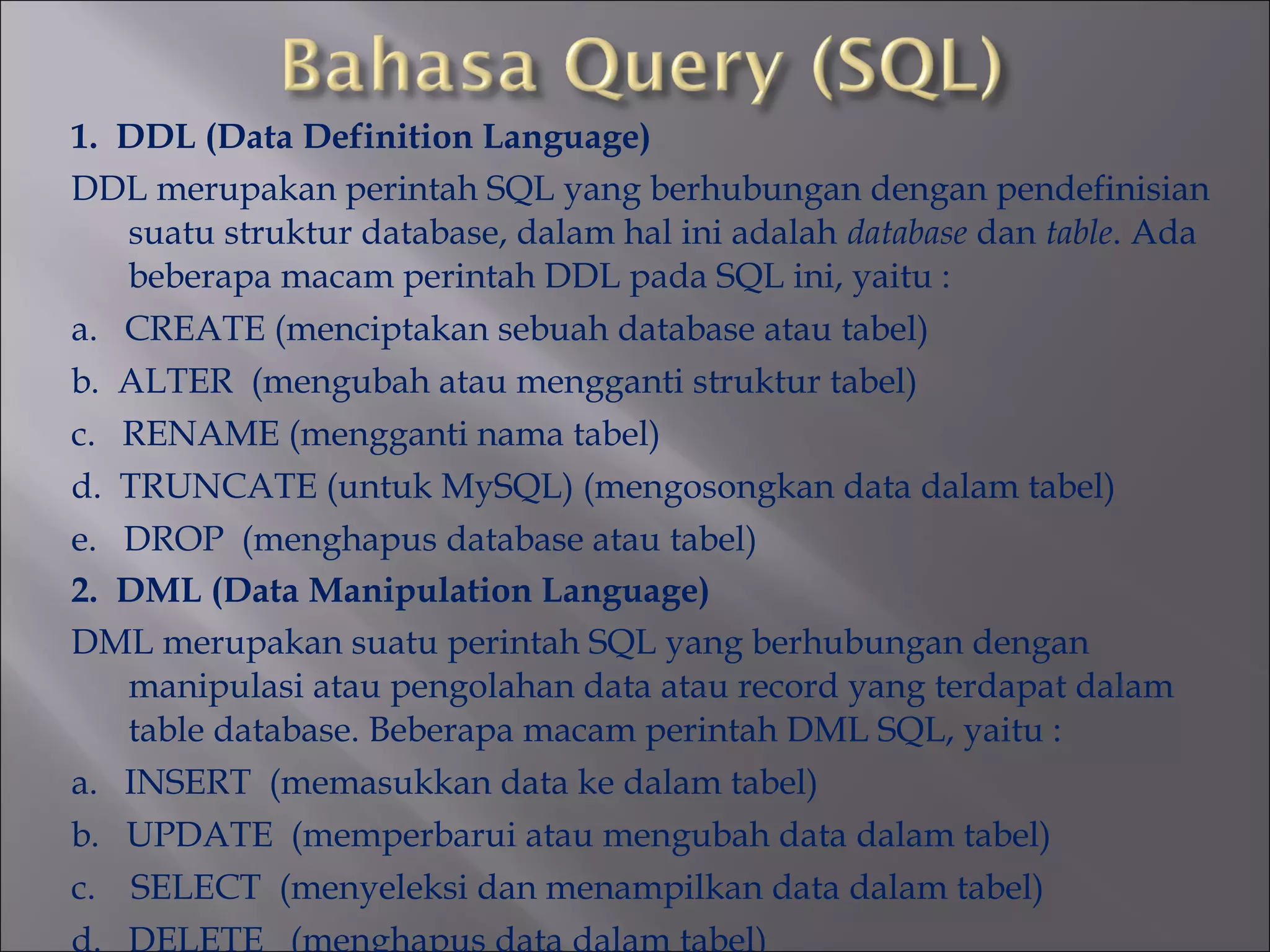 Modul Dbms mysql dan perintah dasar SQL | PPT