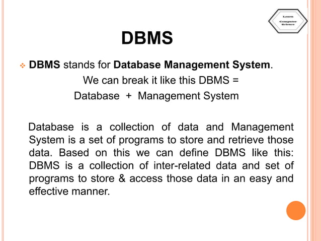 Introduction to DBMS