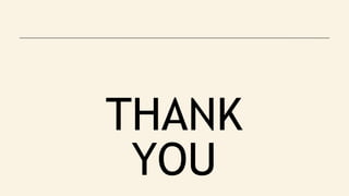 THANK
YOU
 