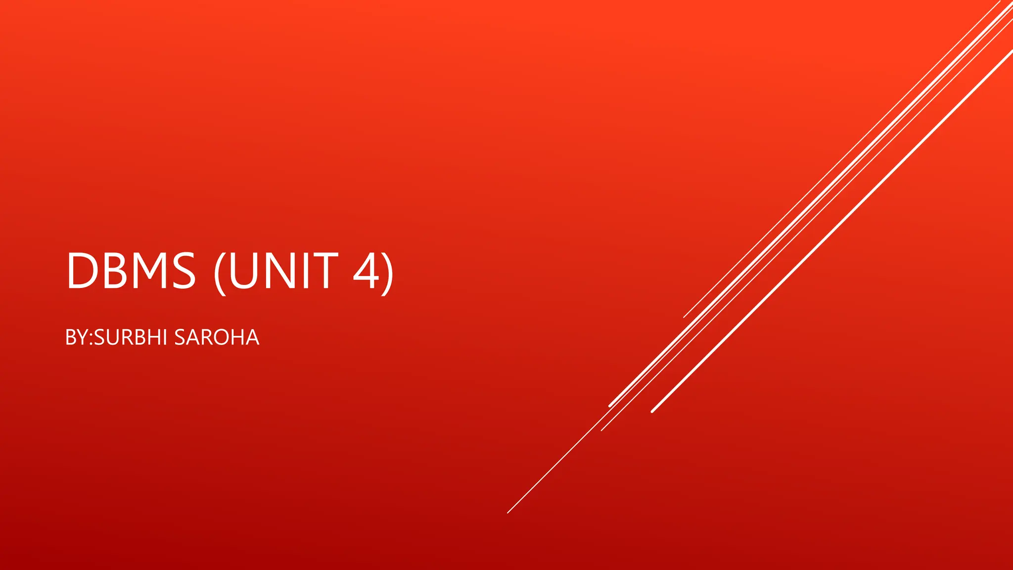 DBMS UNIT 4 | PPTX