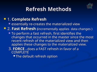 Refresh Completed Views of Data in Database Management Systems | PPT