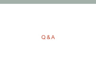 Q & A
 