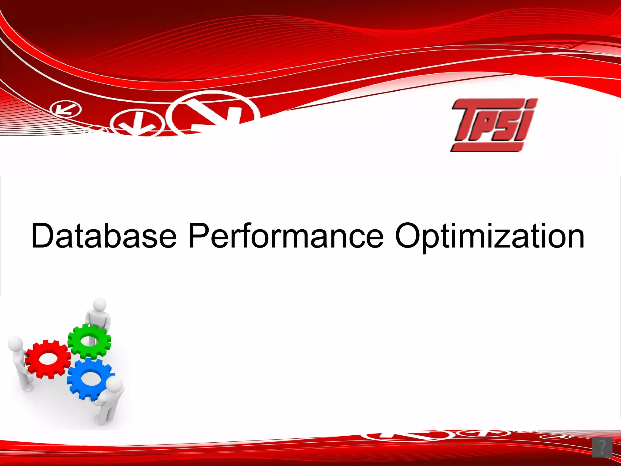 Database Performance Optimization 