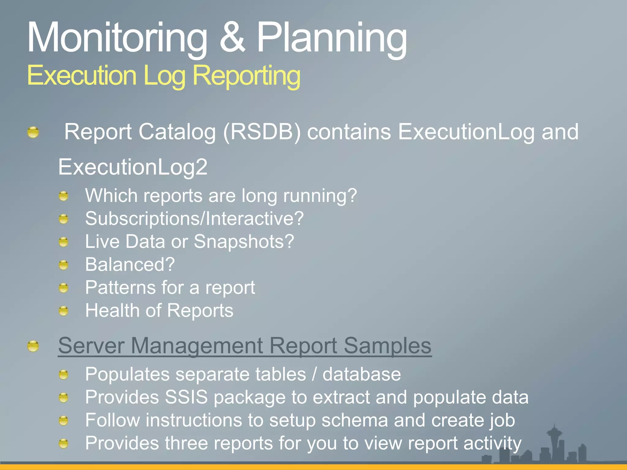 Execution Log Reporting




  Server Management Report Samples
 