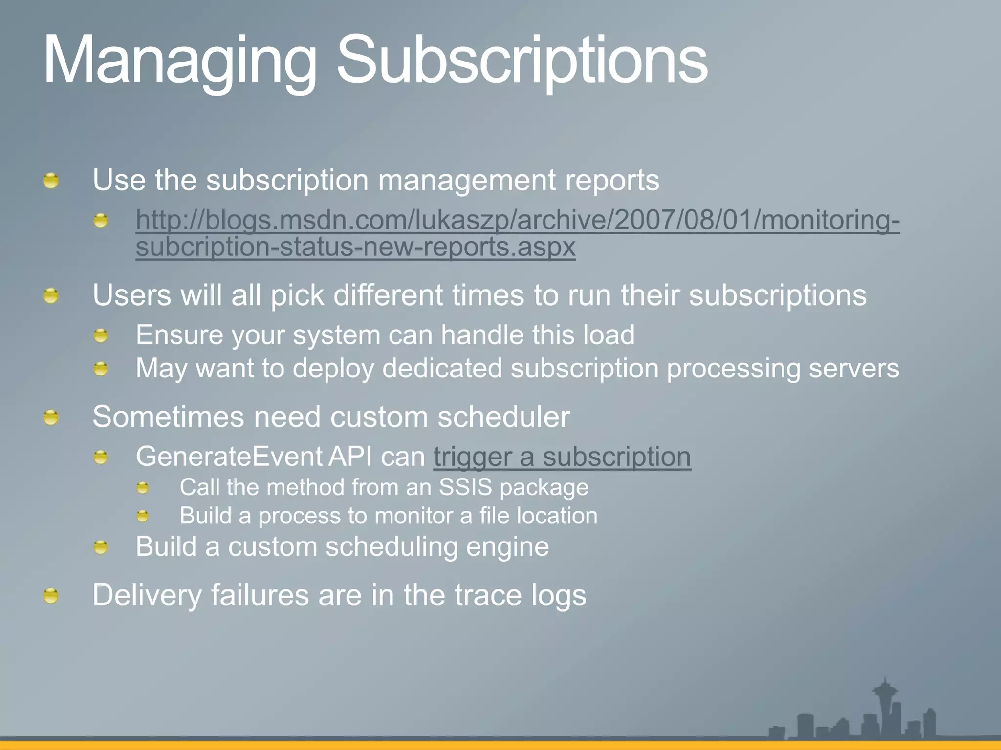 http://blogs.msdn.com/lukaszp/archive/2007/08/01/monitoring-
subcription-status-new-reports.aspx




                       trigger a subscription
 