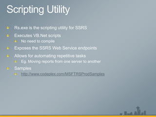 http://www.codeplex.com/MSFTRSProdSamples
 