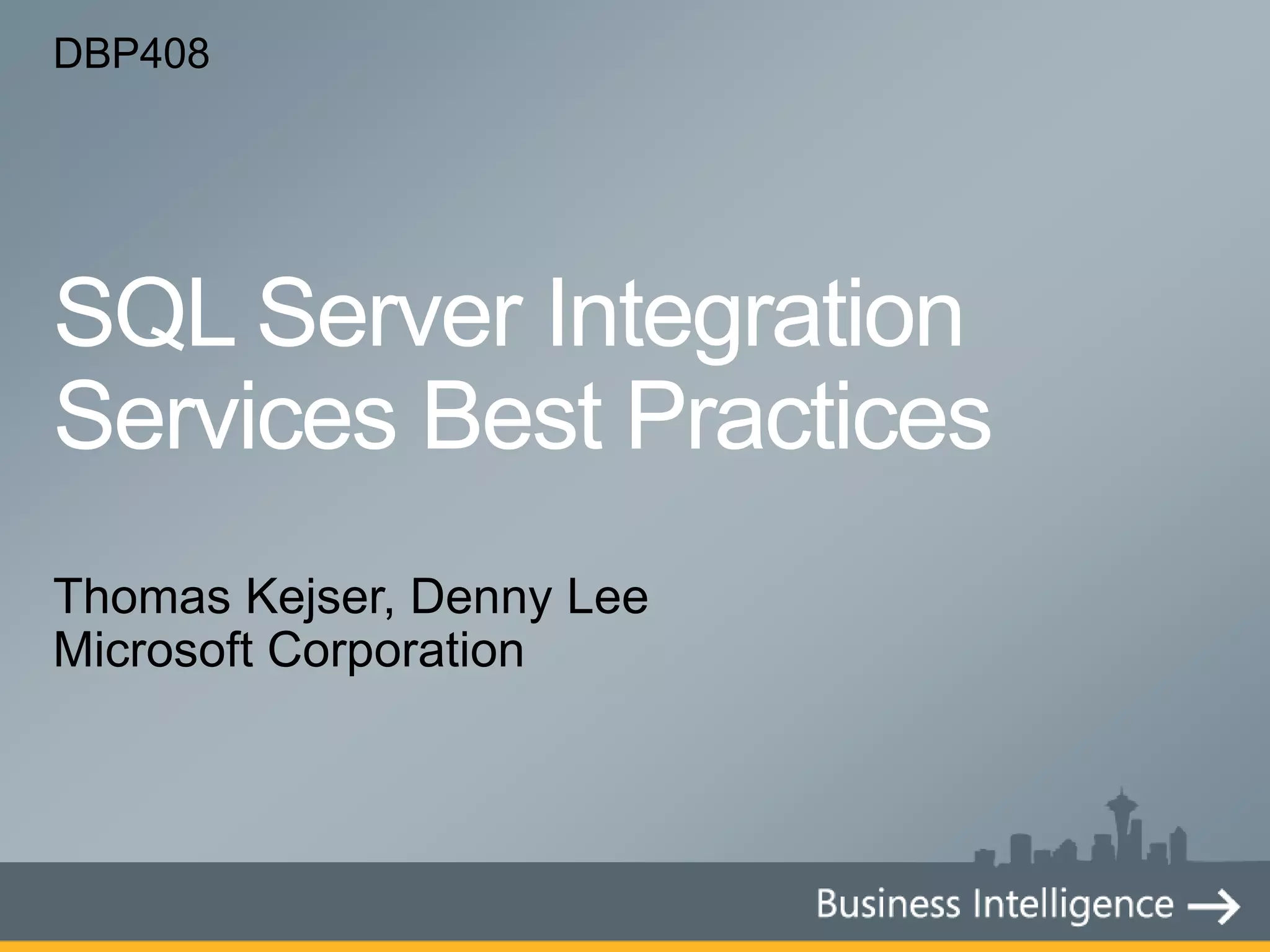 SQL Server Integration Services Best Practices | PPT