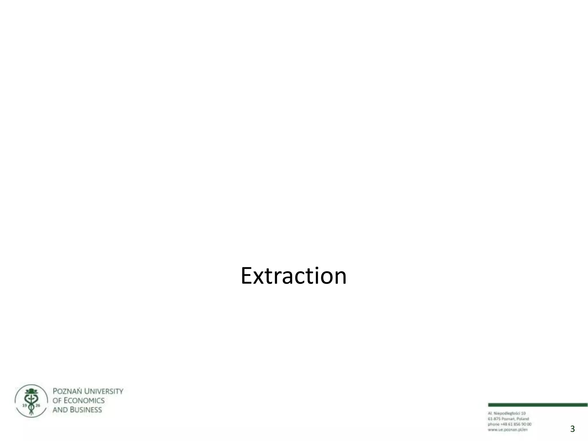Extraction
3
 