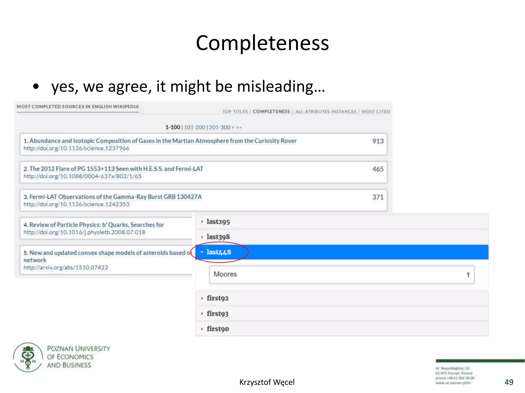 Completeness
• yes, we agree, it might be misleading…
49Krzysztof Węcel
 