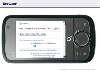 DBpedia Mobile: A Location-Enabled Linked Data Browser