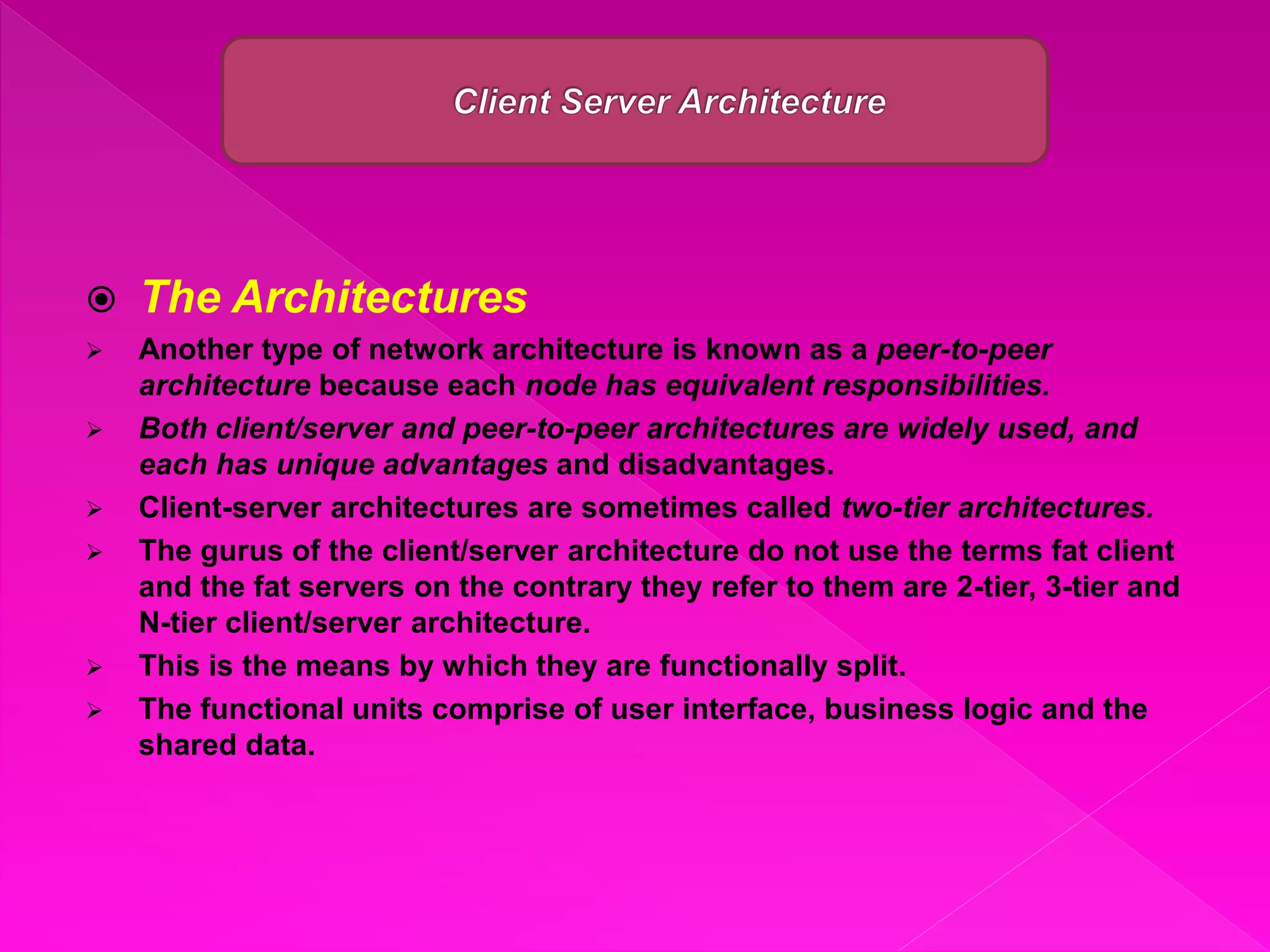 Client/Server Architecture By Faisal Shahzad | PPT
