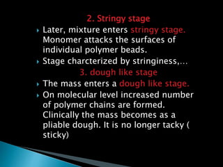 Stringiness Denture base materials in removable denture | PPTX