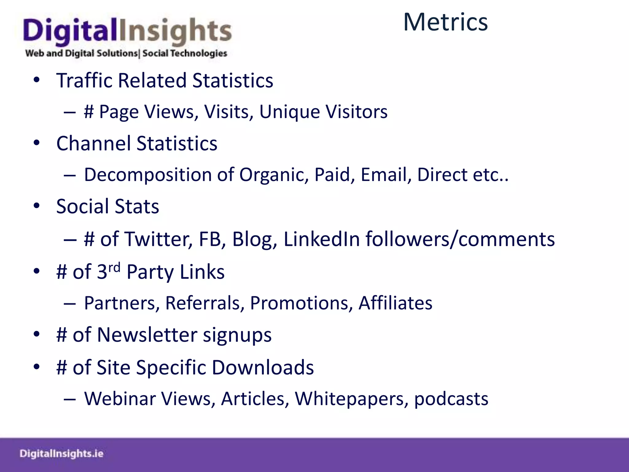 Its All About ContentContent is KingMap out content  for your next few campaignsEach email should provide clear valueDon’t try and do all your selling with your email copy – what you want is the user to “click” through to landing pageAlways meet the expectations that you set in the opt-in stage (and you should be setting expectations at that stage)One or two “Clear Calls to Action” per email (no more)Relevant (right audience with right content), Timely, Targeted and value driven (from users perspective)