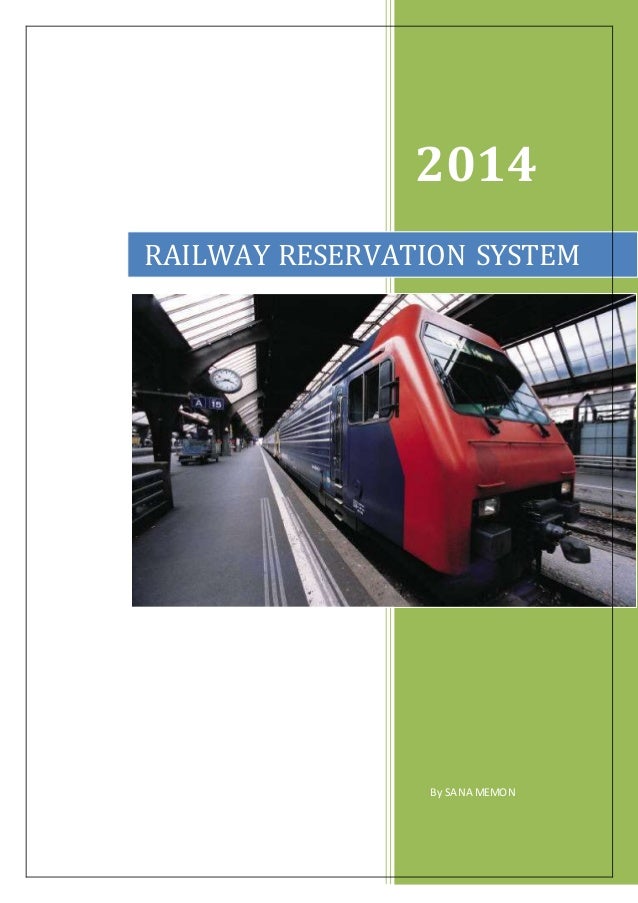 project report on railway reservation system project report on railway reservation system