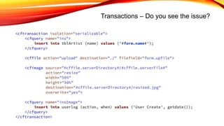 Transactions – Do you see the issue?
 