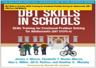 dbt skills training for emotional problem solving for adolescents