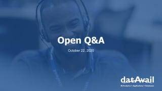 Open Q&A
October 22, 2020
 