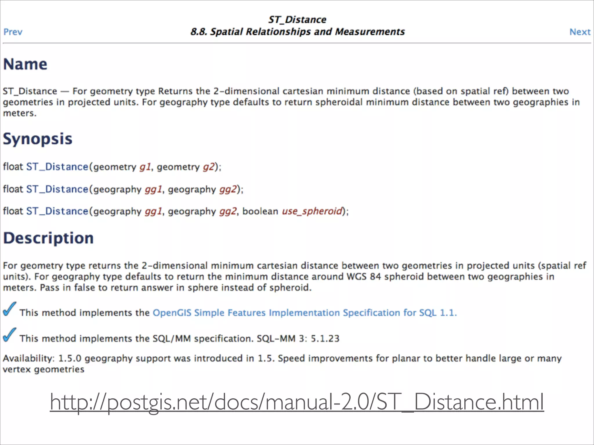 http://postgis.net/docs/manual-2.0/ST_Distance.html

 