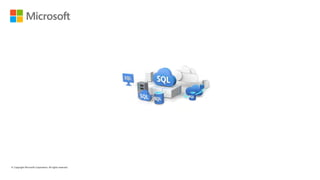 © Copyright Microsoft Corporation. All rights reserved.
 