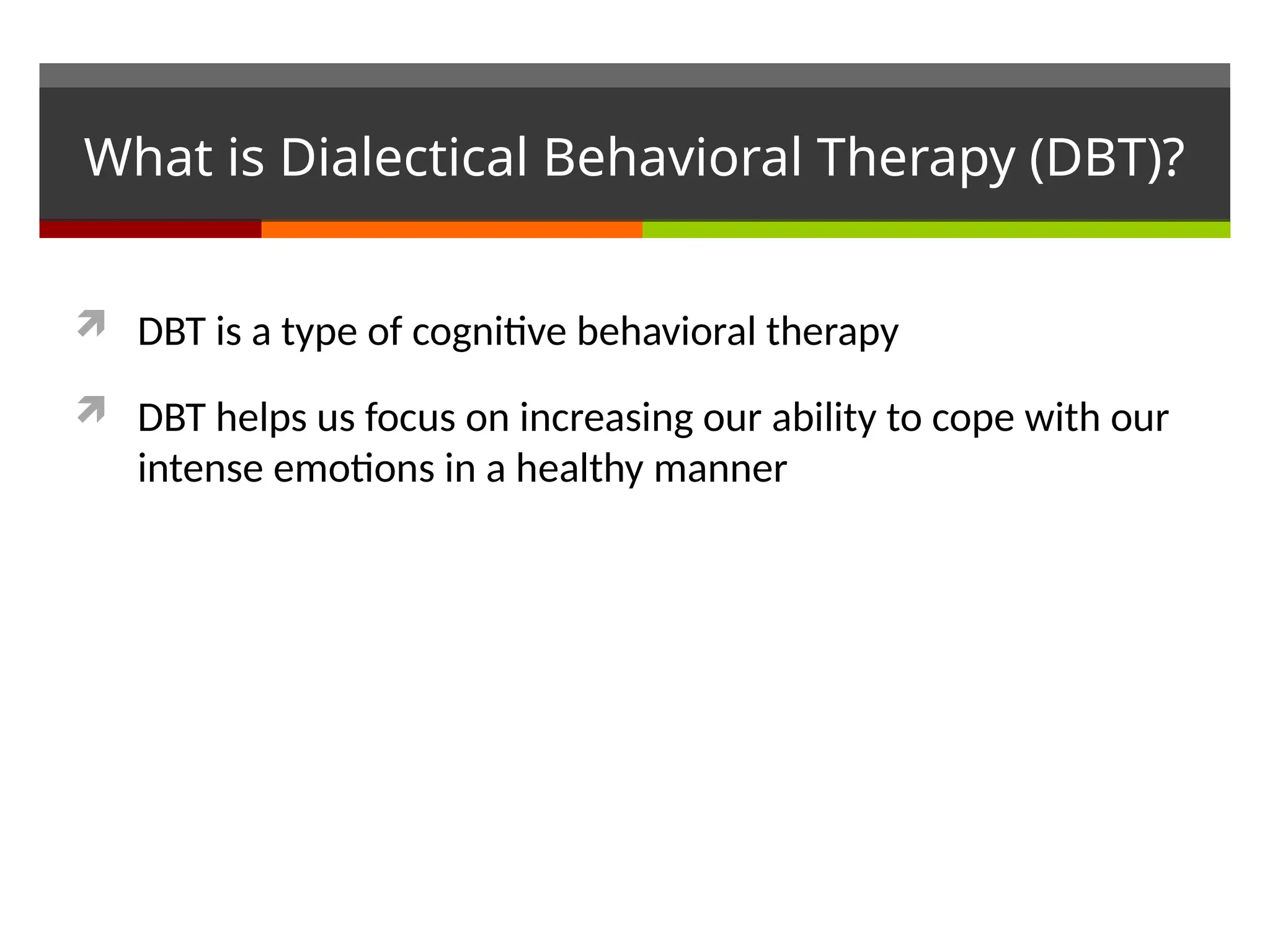 Dbt Presentation.pdf DBT GROUP THERAPY CLASS POWERPOINT 2023.pptx