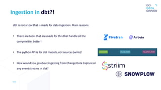 dbt Python models - GoDataFest by Guillermo Sanchez | PPT
