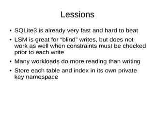 [db tech showcase Tokyo 2017] C23: Lessons from SQLite4 by SQLite.org ...
