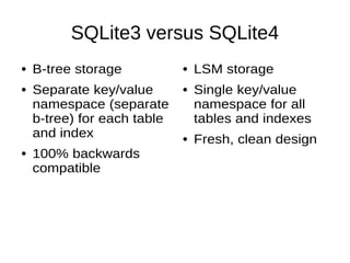 [db tech showcase Tokyo 2017] C23: Lessons from SQLite4 by SQLite.org ...