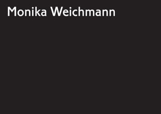 Monika Weichmann