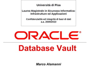 Database Vault   Marco Alamanni 