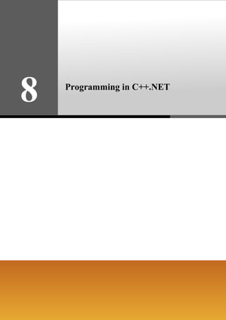 8

Programming in C++.NET

 