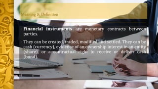 Capital market & financial instruments