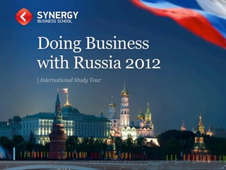 Doing Business with Russia
 