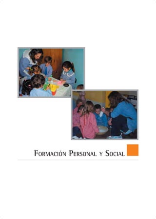 FORMACIÓN PERSONAL   Y   SOCIAL
 