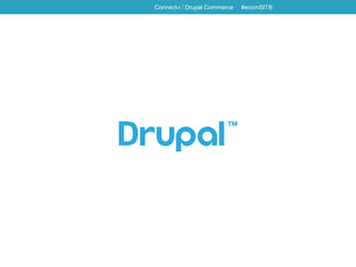 Connect-i / Drupal Commerce #ecomSITB
 